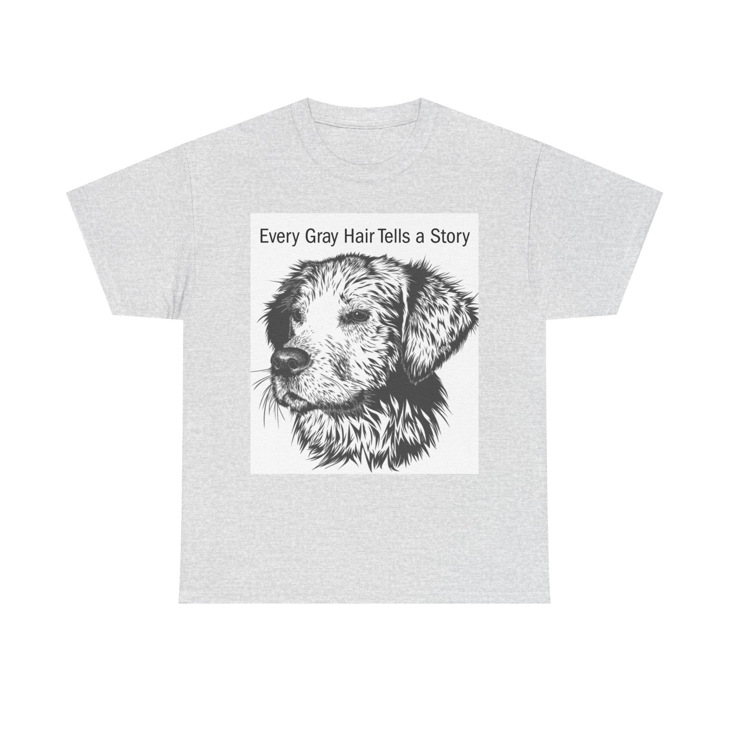 Unisex Heavy Cotton Tee with Dog Illustration - Every Gray Hair Tells a Story, Pet Lover Gift, Dog Mom Tee, Animal Lover Apparel, [...]