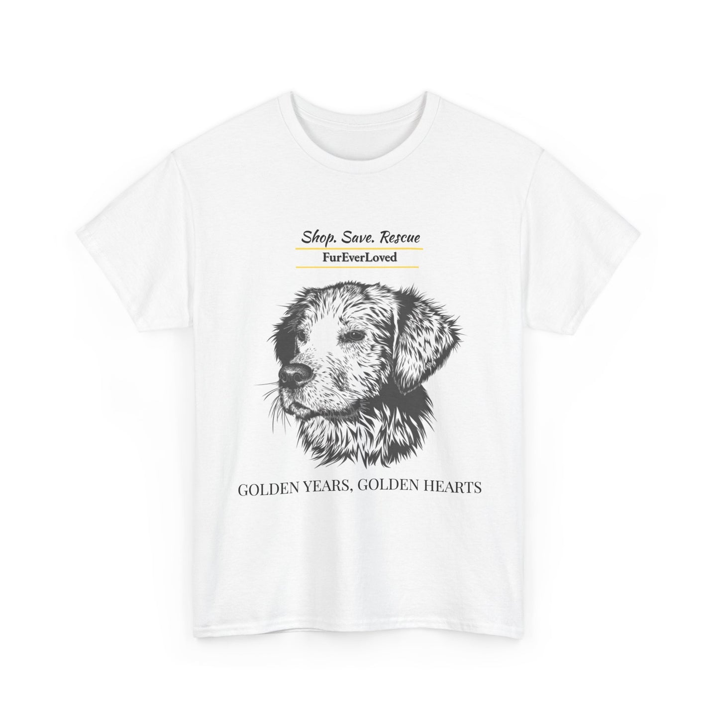 Graphic Tee Golden Hearts Golden Years and Shop,Save,Rescue